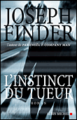 L'instinct du tueur&nbsp;-&nbsp;Joseph Finder