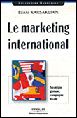 Marketing international&nbsp;-&nbsp;E. Karsaklian