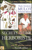 Secrets d'une herboriste&nbsp;-&nbsp;Marie-Antoinette Mulot