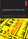 Les passeurs de l'étoile d'or&nbsp;-&nbsp;Dominique Sylvain