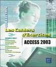 Access 2003&nbsp;-&nbsp;Pierre Rigollet