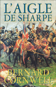 L'aigle de Sharpe&nbsp;-&nbsp;Bernard Cornwell