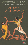 Chasse à l'homme&nbsp;-&nbsp;Christian Jacq