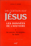 Un certain juif, J�sus, les donn�es de l'histoire