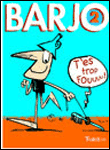 Barjo t'es trop fou&nbsp;-&nbsp;Franck Girard