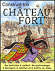 Construis ton chateau fort&nbsp;-&nbsp;Collectif