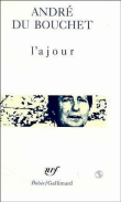 L'ajour&nbsp;-&nbsp;André Du Bouchet