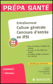 Entraînement à la culture générale pour les concours d'entrée en IFSI&nbsp;-&nbsp;Collectif