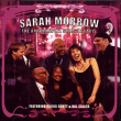 Sarah Morrow&nbsp;-&nbsp;Sarah Morrow and the American all stars in Paris