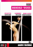 Rendez-vous&nbsp;-&nbsp;André Téchiné