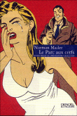 Le parc aux cerfs&nbsp;-&nbsp;Norman Mailer
