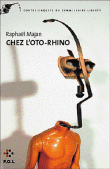 Chez l'oto-rhino&nbsp;-&nbsp;Raphaël Majan