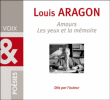 Amours et les yeux de la memoire&nbsp;-&nbsp;L. Aragon
