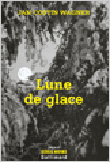 Lune de glace&nbsp;-&nbsp;Jan-Cos Wagner