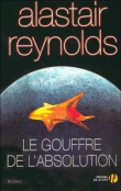 La saga des Inhibiteurs, T4&nbsp;-&nbsp;Alastair Reynolds