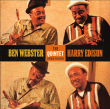 Ben Webster, Harry Edison