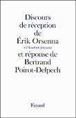 Discours de réception à l'Académie Française&nbsp;-&nbsp;Erik Orsenna