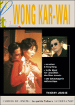 Wong Kar-Waï&nbsp;-&nbsp;Thierry Jousse