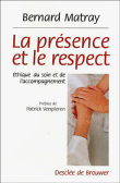 La pr�sence et le respect