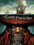 Le sang du dragon, T1&nbsp;-&nbsp;Guy Michel, Jean-Luc Istin