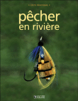 Pêche en rivière&nbsp;-&nbsp;Collectif