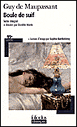 Boule de suif&nbsp;-&nbsp;Guy de Maupassant