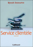 Service clientèle&nbsp;-&nbsp;Benoît Duteurtre