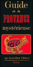 Provence mysterieuse