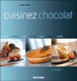 Cuisinez chocolat&nbsp;-&nbsp;Thierry Barot