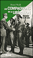 Les compagnons de la libération&nbsp;-&nbsp;H. Weill