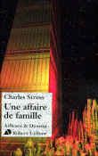Une affaire de famille&nbsp;-&nbsp;Charles Stross
