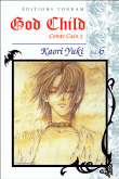 God Child, T6&nbsp;-&nbsp;Kaori Yuki