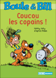 Boule et Bill - Coucou les copains