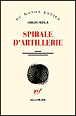 Spirale d'artillerie&nbsp;-&nbsp;Ignacio Padilla