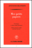 Mes petits papiers&nbsp;-&nbsp;Antoine Blondin