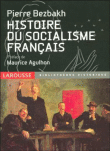 Histoire du socialisme français&nbsp;-&nbsp;Pierre Bezbakh