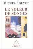 Voleur de rêves&nbsp;-&nbsp;Michel Jouvet