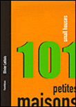 101 petites maisons&nbsp;-&nbsp;Olivier Leblois