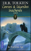 Contes et légendes inachevés&nbsp;-&nbsp;J.R.R. Tolkien