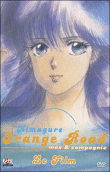 Kimagure Orange Road&nbsp;-&nbsp;Kimagure orange road - Le film