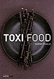 Toxi food&nbsp;-&nbsp;Sabine Pigalle