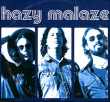 Hazy Malaze&nbsp;-&nbsp;Hazy malaze