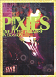 Club Date - Live at the Paradise in Boston&nbsp;-&nbsp;Pixies