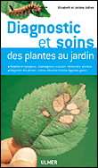 Diagnostic et soins des plantes au jardin