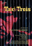Un taxi pour trois&nbsp;-&nbsp;Orlando Lubbert