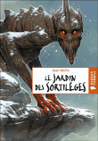 Le jardin des sortilèges&nbsp;-&nbsp;Jean Molla