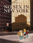 No sex in New York&nbsp;-&nbsp;Riad Sattouf