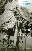 Le jeune amour&nbsp;-&nbsp;Michel Jeury