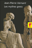Les mythes grecs&nbsp;-&nbsp;Jean-Pierre Vernant
