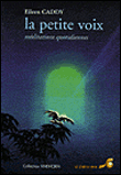 La petite voix&nbsp;-&nbsp;Eileen Caddy